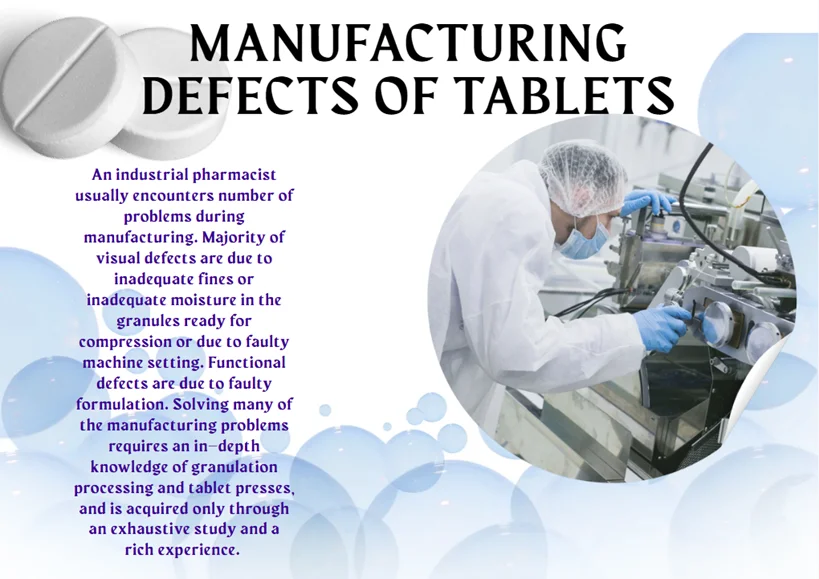 Manufacturing Defects of Tablets