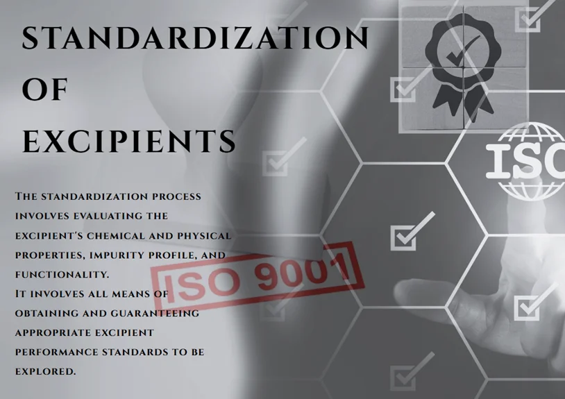 Standardization of excipients